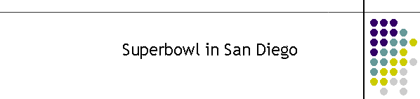 Superbowl in San Diego